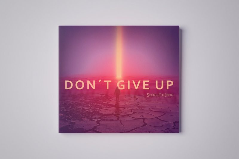 Don't Give Up EP